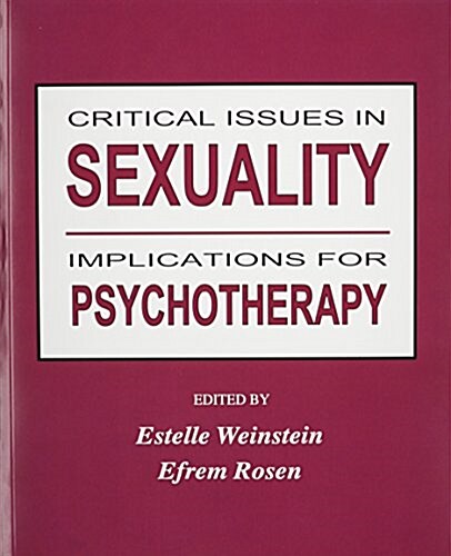 Critical Issues in Sexuality (Perfect Paperback, 1st)