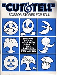 Cut and Tell Scissor Stories for Fall (Paperback)