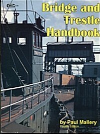 Bridge and Trestle Handbook (Paperback)