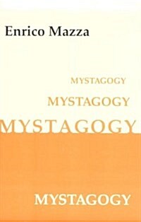 Mystagogy: A Theology of Liturgy in the Patristic Age (Spiral-bound)
