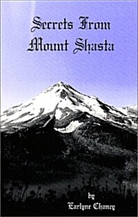 Secrets from Mt. Shasta (Paperback)