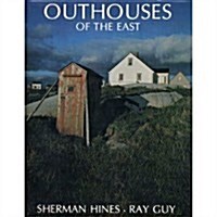 Outhouses of the East (Hardcover)