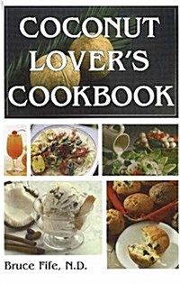 Coconut Lovers Cookbook (Paperback)