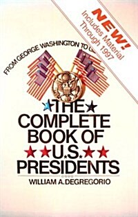 The Complete Book of U.S. Presidents (Paperback, 4th)