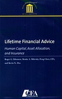 Lifetime Financial Advice: Human Capital, Asset Allocation, and Insurance (Perfect Paperback)
