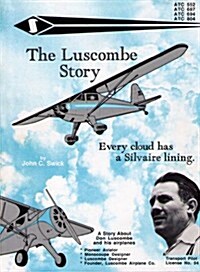 Luscombe Story (Hardcover)