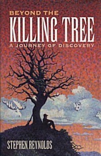 Beyond the Killing Tree (Hardcover)