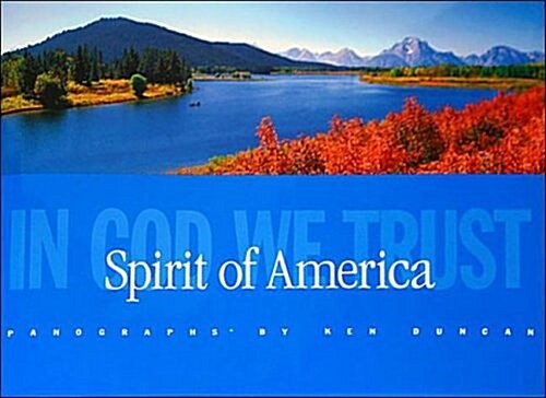 Spirit of America: In God We Trust (Hardcover)