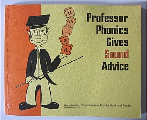 Professor Phonics Gives Sound Advice (Paperback, 12th)