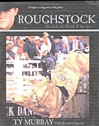Roughstock - the Mud, the Blood & the Beer (Paperback)