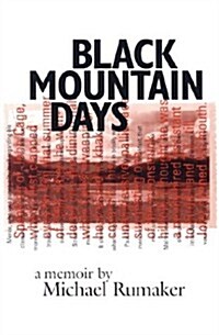Black Mountain Days (Paperback)