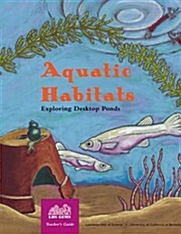 Aquatic Habitats (Paperback)