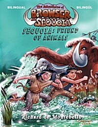 Sequoia: Friend of Animals (Paperback)