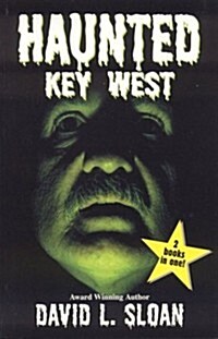 Haunted Key West / Strange Key West (Paperback)