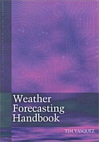 Weather Forecasting Handbook (Paperback)