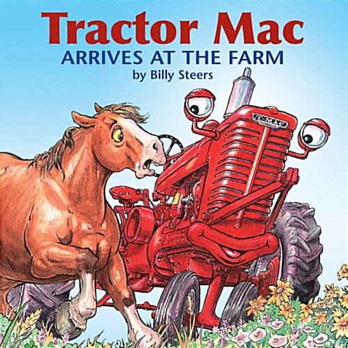 Tractor Mac Arrives at the Farm (Hardcover, 3rd)