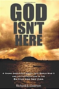 God Isnt Here (Paperback, 1st)