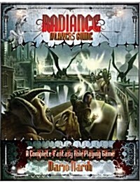 Radiance RPG Players Guide (Hardcover, 1st)