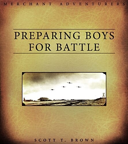 Preparing Boys for Battle (Paperback)