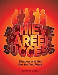 Achieve Career Success (Paperback)