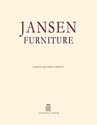 Jansen Furniture (20th Century Decorators) (Hardcover, 1st)