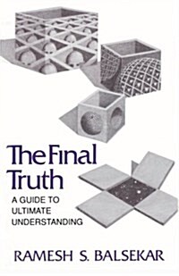 Final Truth: A Guide to Ultimate Understanding (Paperback)