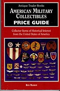 American Military Collectibles Price Guide (Paperback)