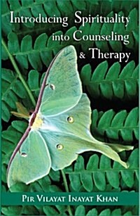 Introducing Spirituality into Counseling and Therapy (Paperback)