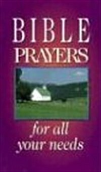 [중고] Bible Prayers for All Your Needs (Paperback)