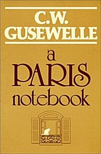 A Paris Notebook (Paperback)