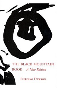 The Black Mountain Book: A New Edition (Paperback)