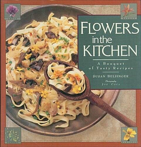 Flowers in the Kitchen (Paperback)