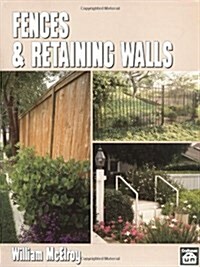 Fences and Retaining Walls (Paperback)