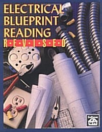 Electrical Blueprint Reading (Paperback, Revised)
