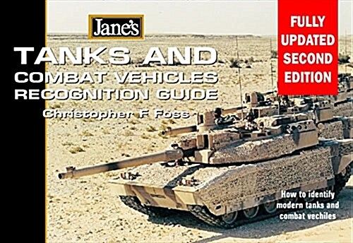 Janes Tanks & Combat Vehicles Recognition Guide (Paperback, 2nd)