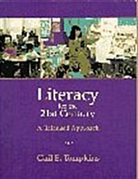 Literacy for the Twenty-First Century : A Balanced Approach (Paperback)