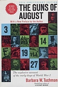 The Guns of August (Hardcover, 25 Anv)