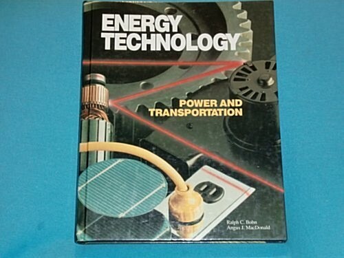 Energy Technology Power and Transportation (Paperback, 4th)