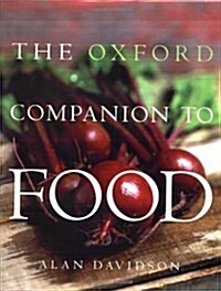 The Oxford Companion to Food (Paperback)