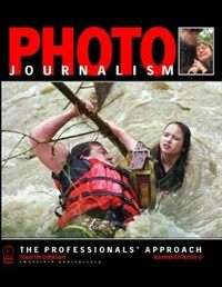 Photojournalism : the professionals' approach 4th ed