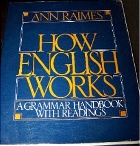 [중고] How English Works: A Grammar Handbook with Readings (Paperback)