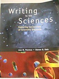 Writing in the Sciences: Exploring Conventions of Scientific Discourse (Paperback)