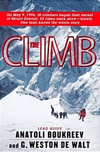 The Climb: Tragic Ambitions on Everest (Paperback, 1st)