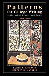 Patterns for College Writing: A Rhetorical Reader and Guide (Spiral-bound, 8th)