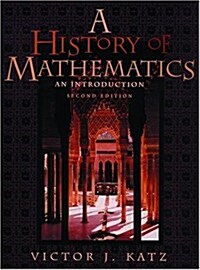 A History of Mathematics: An Introduction (2nd Edition) (Paperback, 2nd)