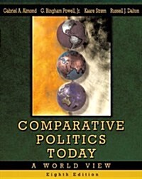 Comparative Politics Today: A World View (Hardcover, 8th)