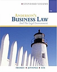 Andersons Business Law & Legal Environment, Standard (Andersons Business Law & the Legal Environment: Comprehensive Volume) (Hardcover, 19th)