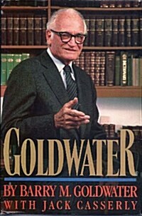 Goldwater (Hardcover, First Edition)