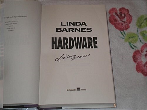 Hardware: A Carlotta Carlyle Novel (Paperback, 1st)