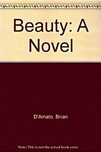 Beauty (Hardcover, First Edition)